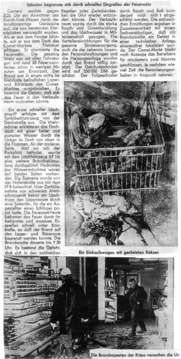 Brand im Cometmarkt am 20.01.1996 Nachts um 3.25 Uhr Brand im Cometmarkt am 20.01.1996 Nachts um 3.25 Uhr